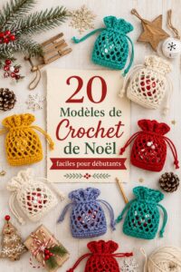 Modèles de crochet de Noël faciles pour débutants, affichant des décorations festives colorées