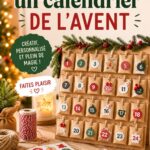 Un calendrier de l'avent fait maison, décoré de manière festive avec des petites surprises cachées, prêt à être ouvert chaque jour de décembre.